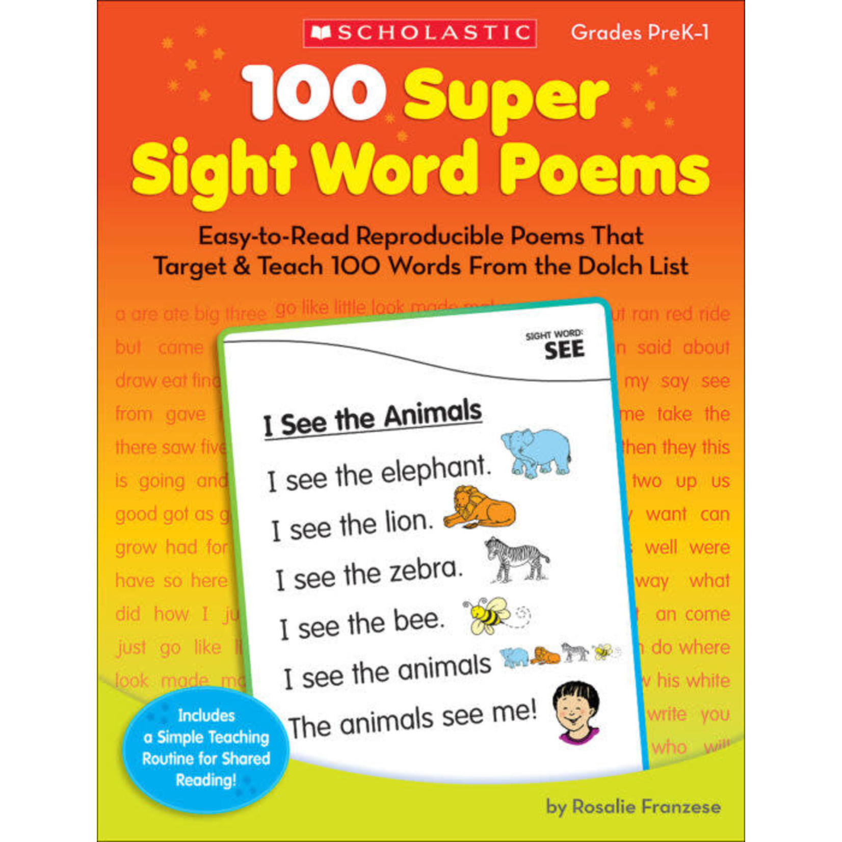 SCHOLASTIC TEACHING RESOURCES 100 Super Sight Word Poems
