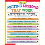 SCHOLASTIC TEACHING RESOURCES 50 Writing Lessons That Work!