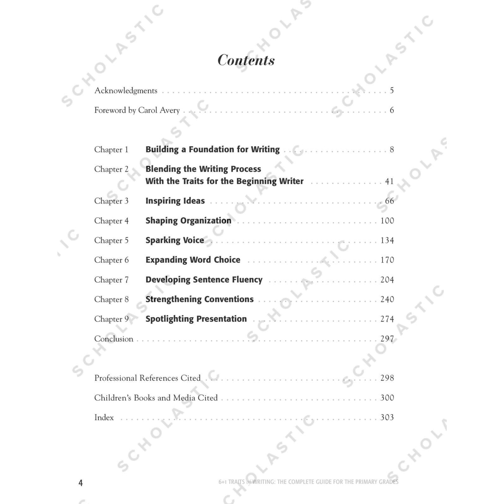 SCHOLASTIC TEACHING RESOURCES 6+1 Traits of Writing: The Complete Guide for the Primary Grades
