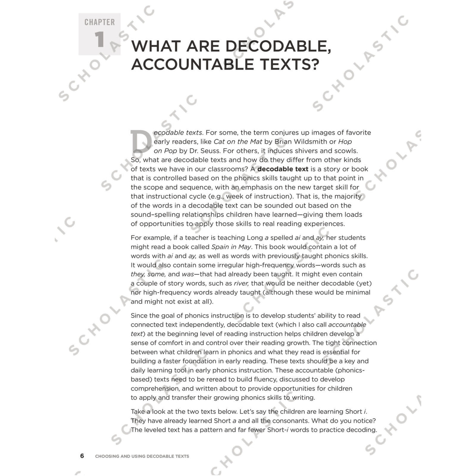 SCHOLASTIC TEACHING RESOURCES Choosing and Using Decodable Texts