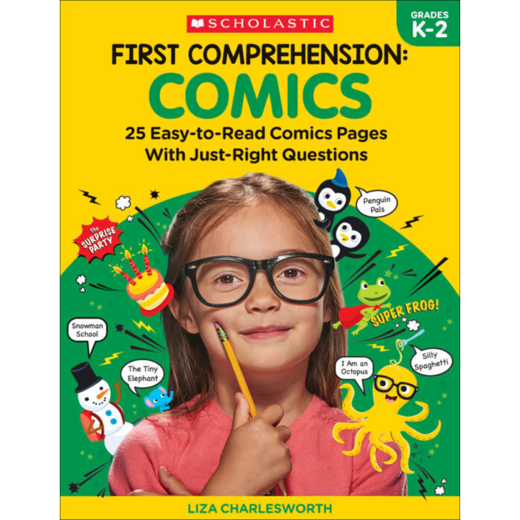 SCHOLASTIC TEACHING RESOURCES First Comprehension: Comics
