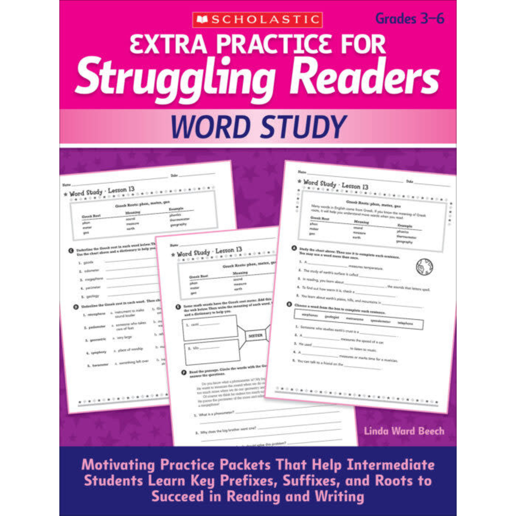 SCHOLASTIC TEACHING RESOURCES Extra Practice for Struggling Readers: Word Study