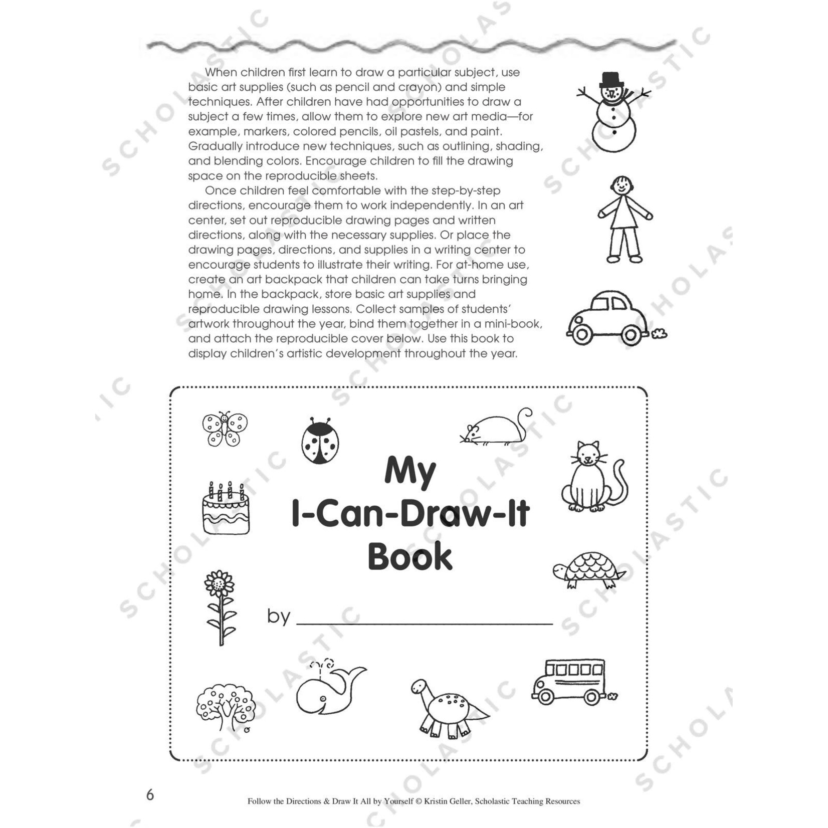 SCHOLASTIC TEACHING RESOURCES Follow the Directions & Draw It All by Yourself!