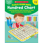 SCHOLASTIC TEACHING RESOURCES Play & Learn Math: Hundred Chart