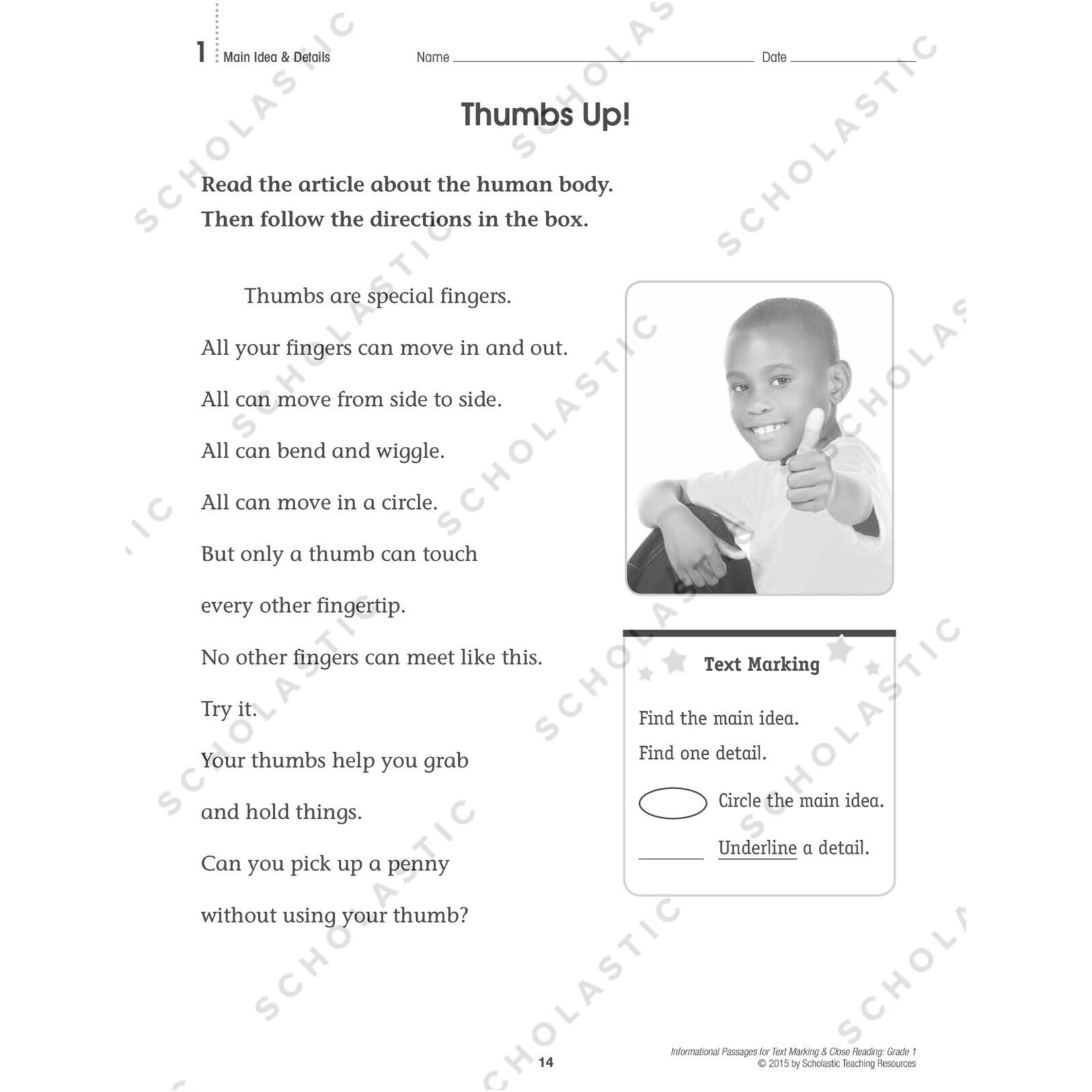 SCHOLASTIC TEACHING RESOURCES Informational Passages for Text Marking & Close Reading: Grade 1