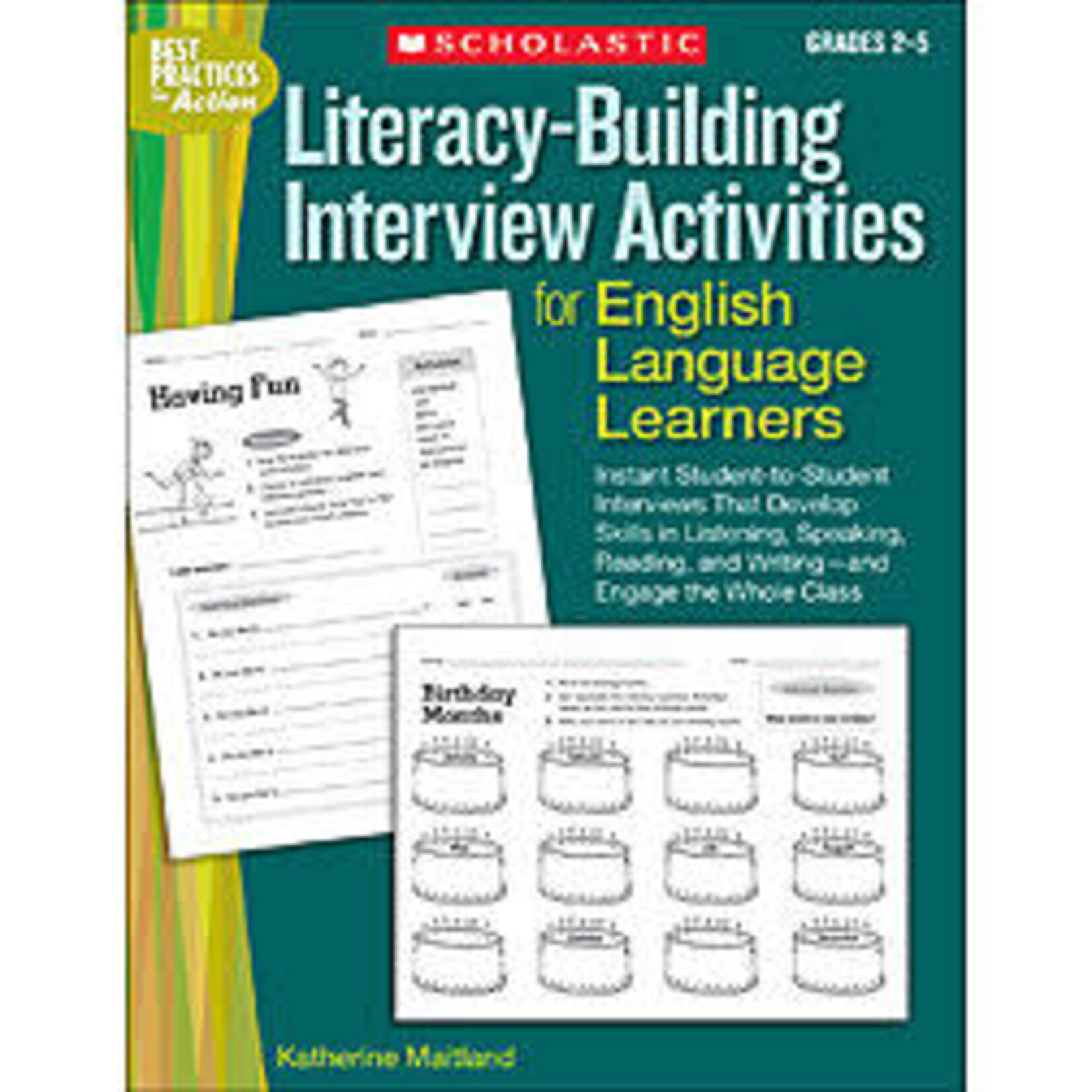 SCHOLASTIC TEACHING RESOURCES Literacy-Building Interview Activities for English Language Learners