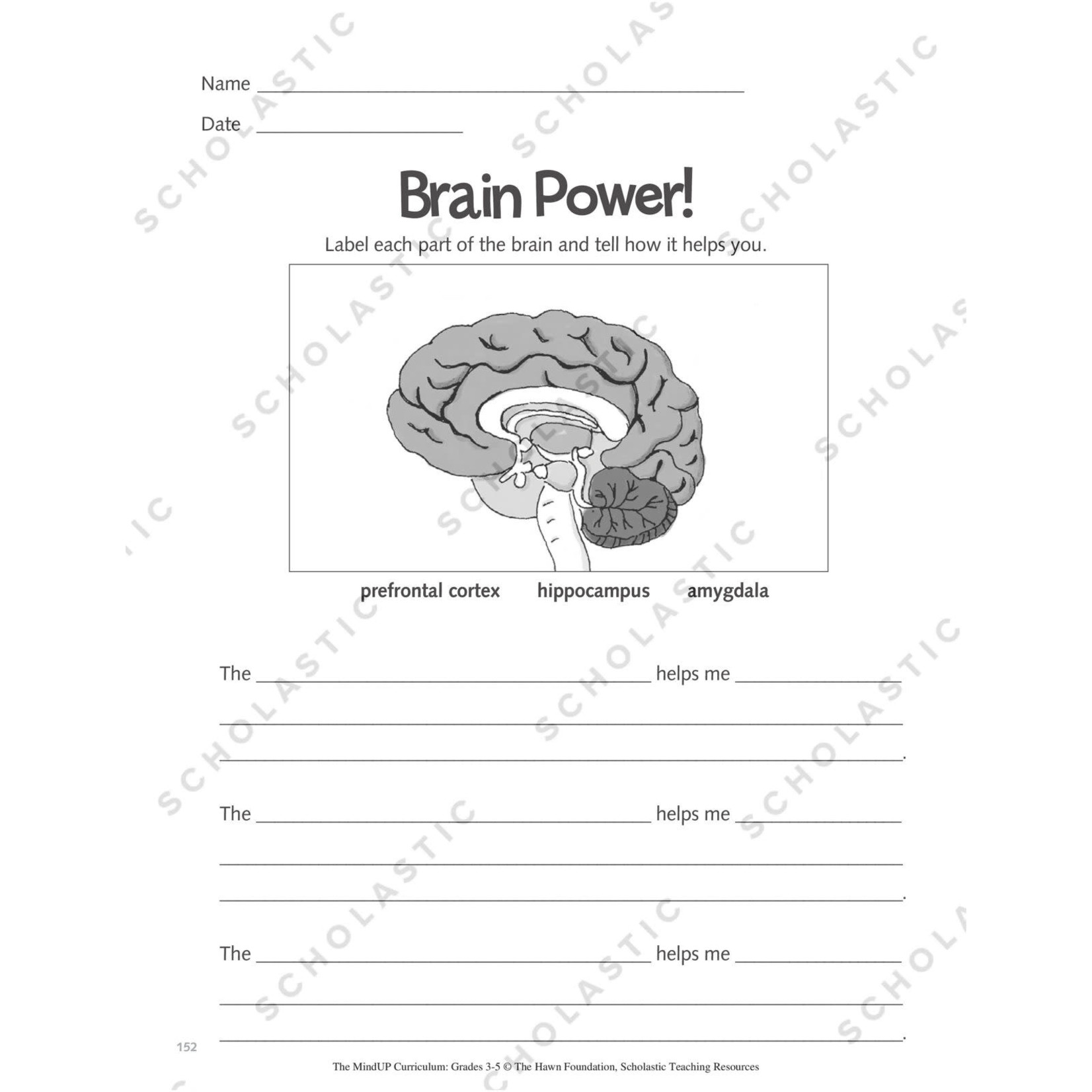SCHOLASTIC TEACHING RESOURCES The MindUP Curriculum: Grades 3-5