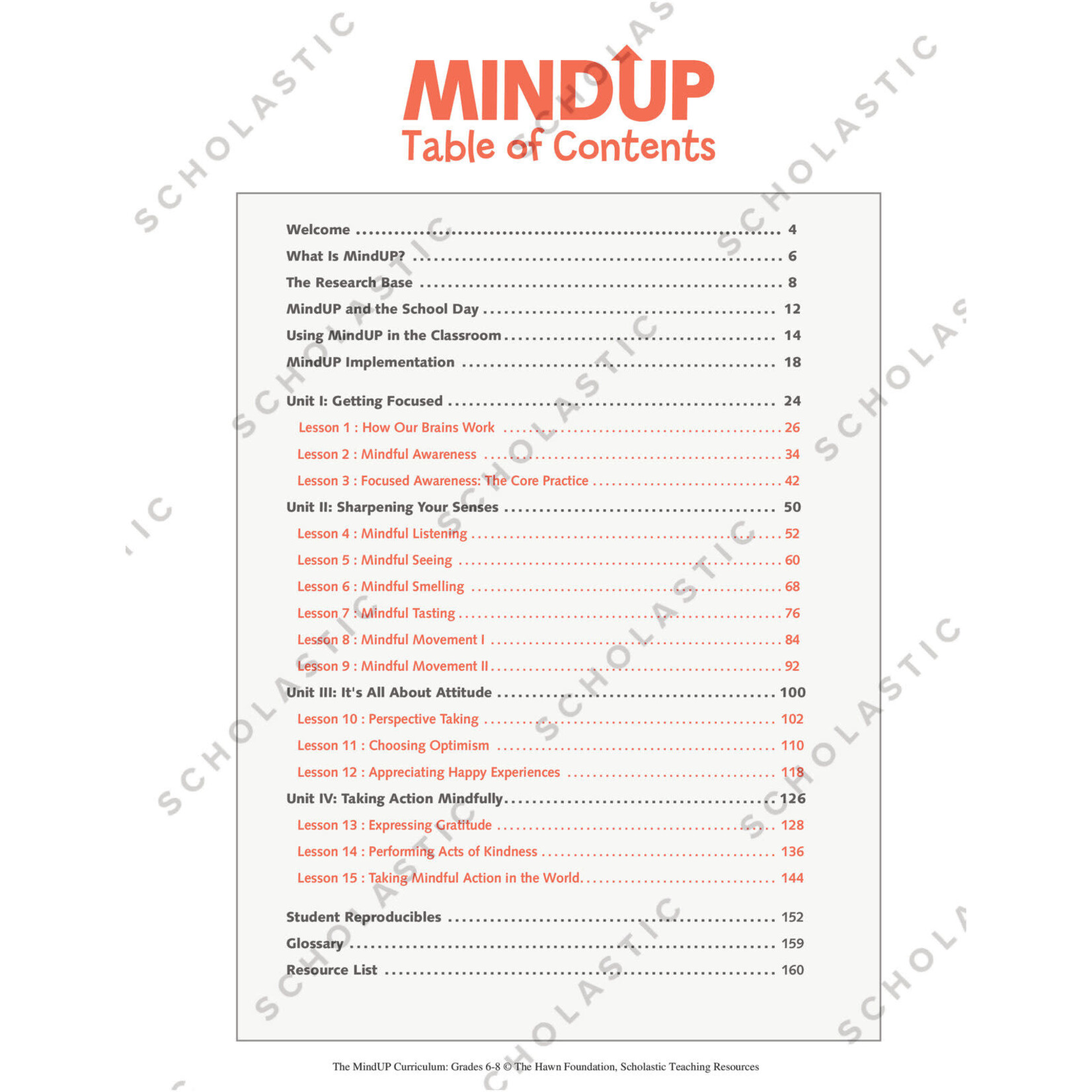 SCHOLASTIC TEACHING RESOURCES The MindUP Curriculum: Grades 6-8
