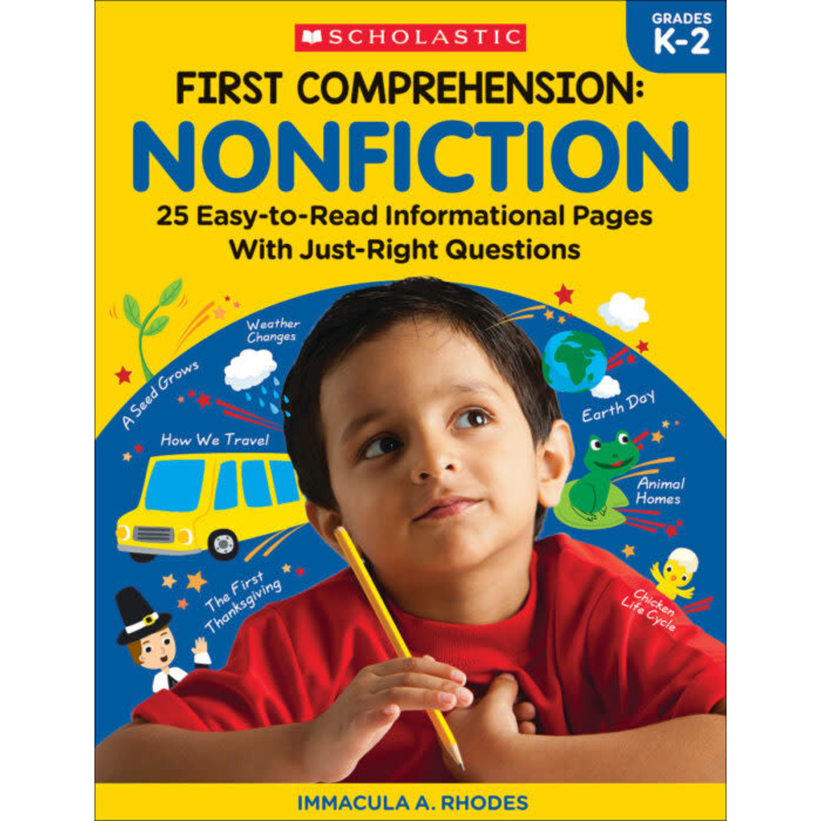 SCHOLASTIC TEACHING RESOURCES First Comprehension: Nonfiction