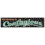 TREND ENTERPRISES INC CLM Kindness is Contagious Quotable Expressions Banner