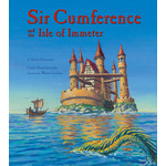 Sir Cumference and the Isle of Immeter