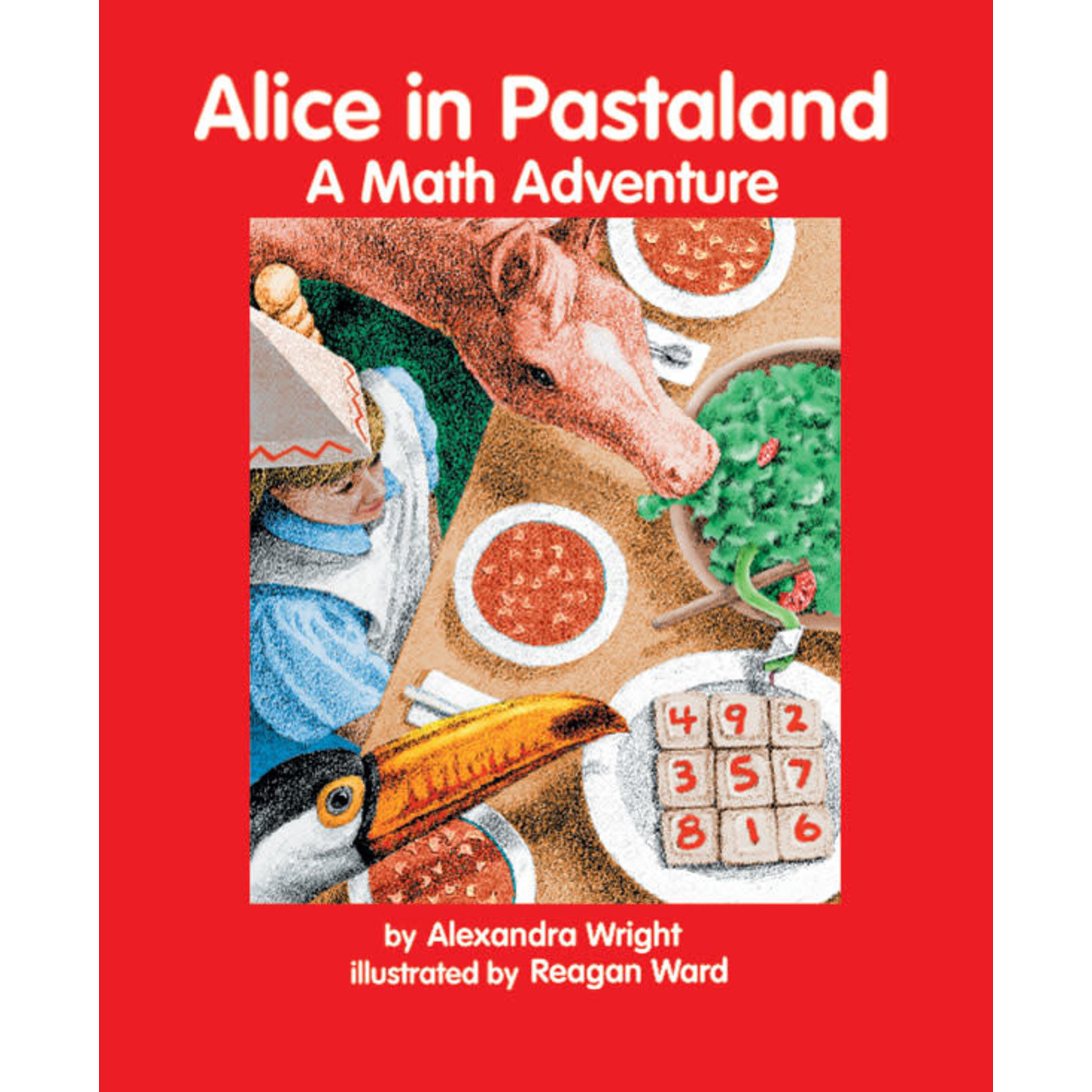 Alice in Pastaland A Math Adventure