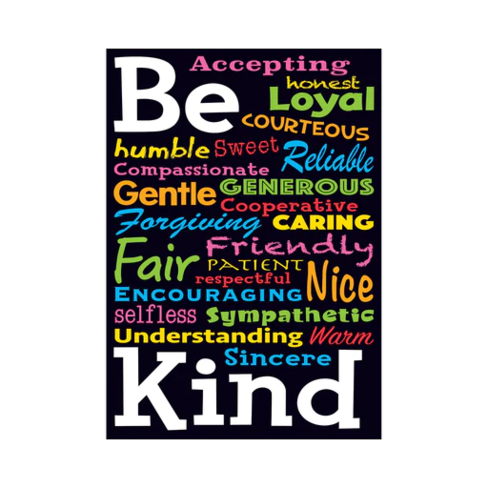 TREND ENTERPRISES INC Be...Kind ARGUS® Poster