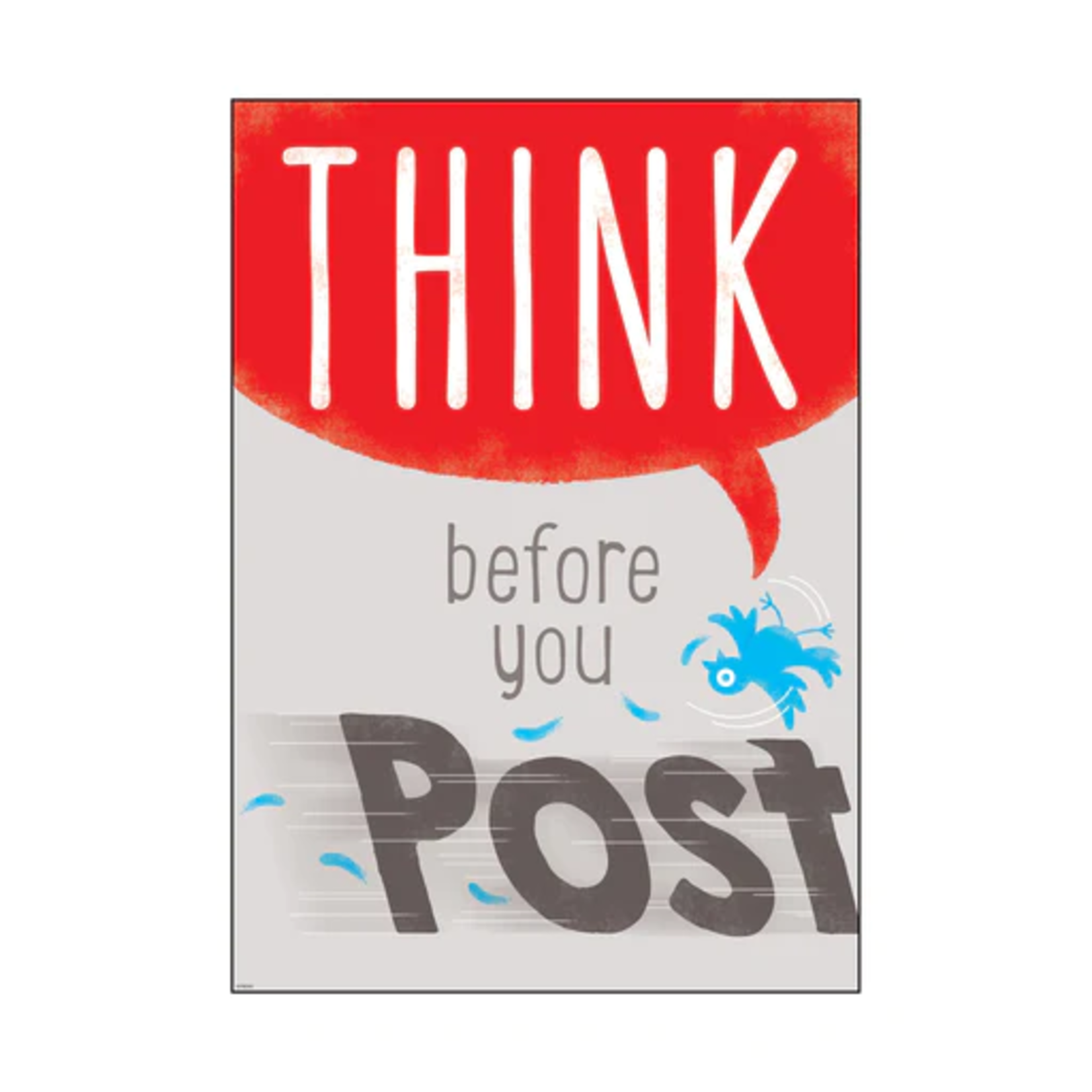 TREND ENTERPRISES INC Think before you Post ARGUS® Poster