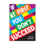TREND ENTERPRISES INC If at first…you’re normal. ARGUS Poster