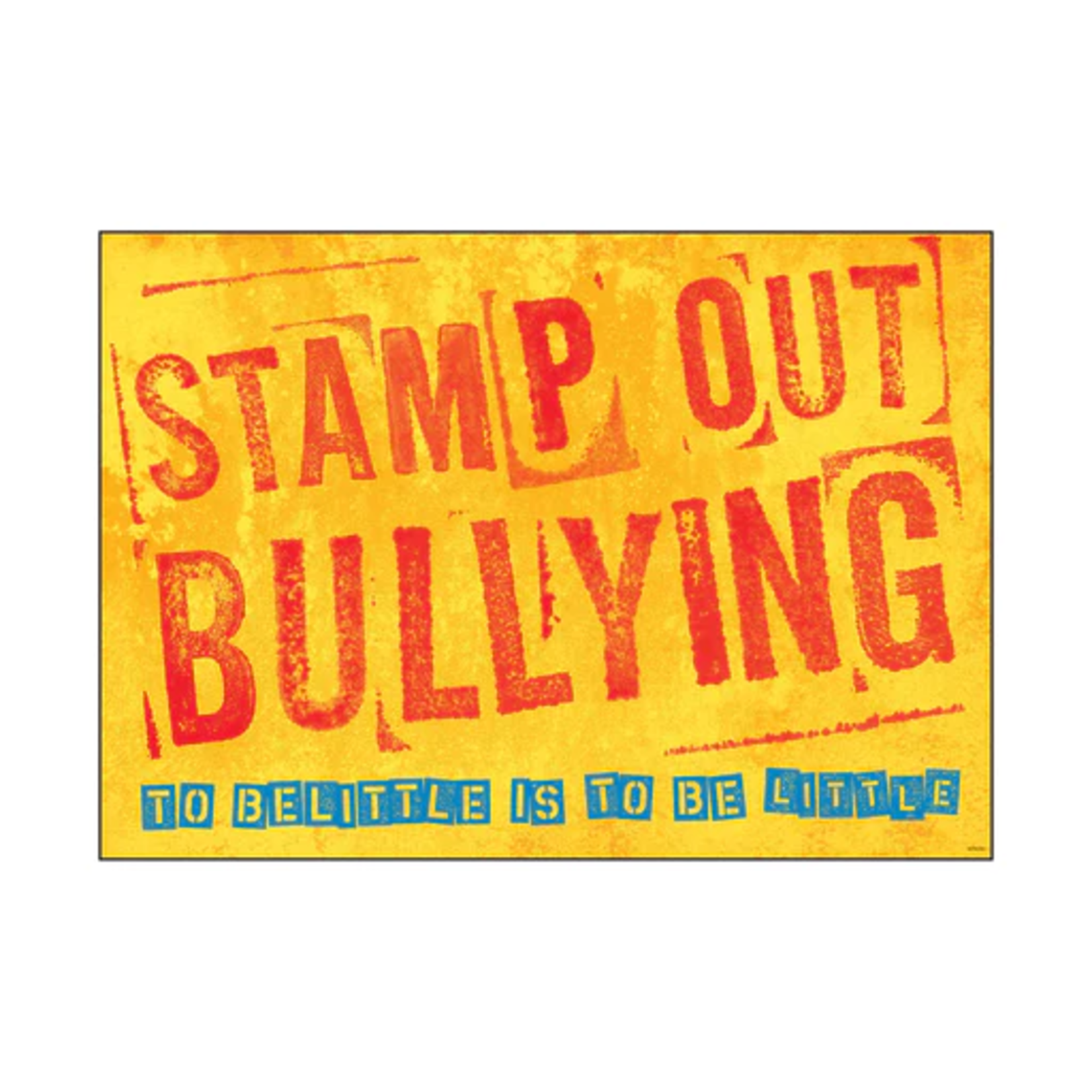 TREND ENTERPRISES INC Stamp Out Bullying... ARGUS® Poster