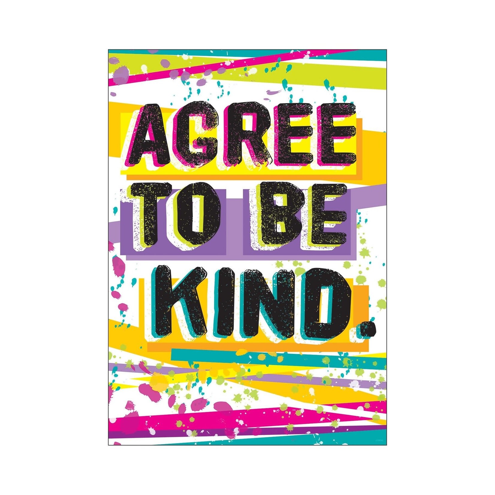 TREND ENTERPRISES INC Agree To Be Kind ARGUS® Poster