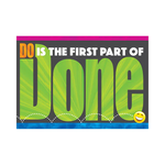 TREND ENTERPRISES INC Do Is the First Part of Done ARGUS Poster