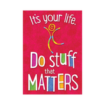 TREND ENTERPRISES INC It's your life. Do stuff... ARGUS Poster