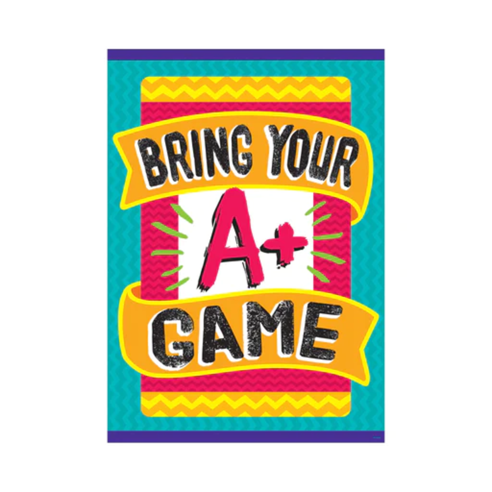 TREND ENTERPRISES INC Bring Your A+ Game ARGUS® Poster