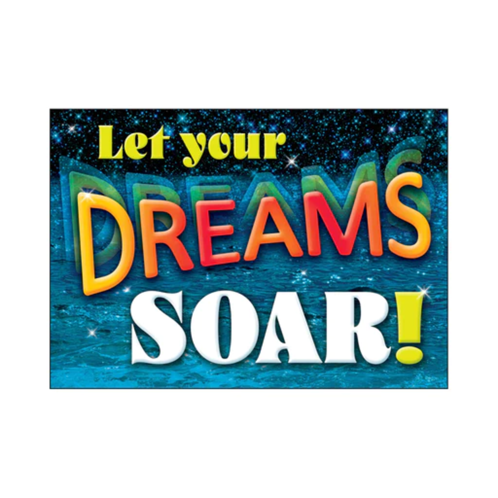 TREND ENTERPRISES INC Let your Dreams Soar! ARGUS® Poster