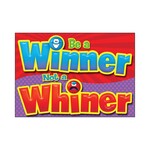 TREND ENTERPRISES INC Be a Winner not a Whiner ARGUS Poster