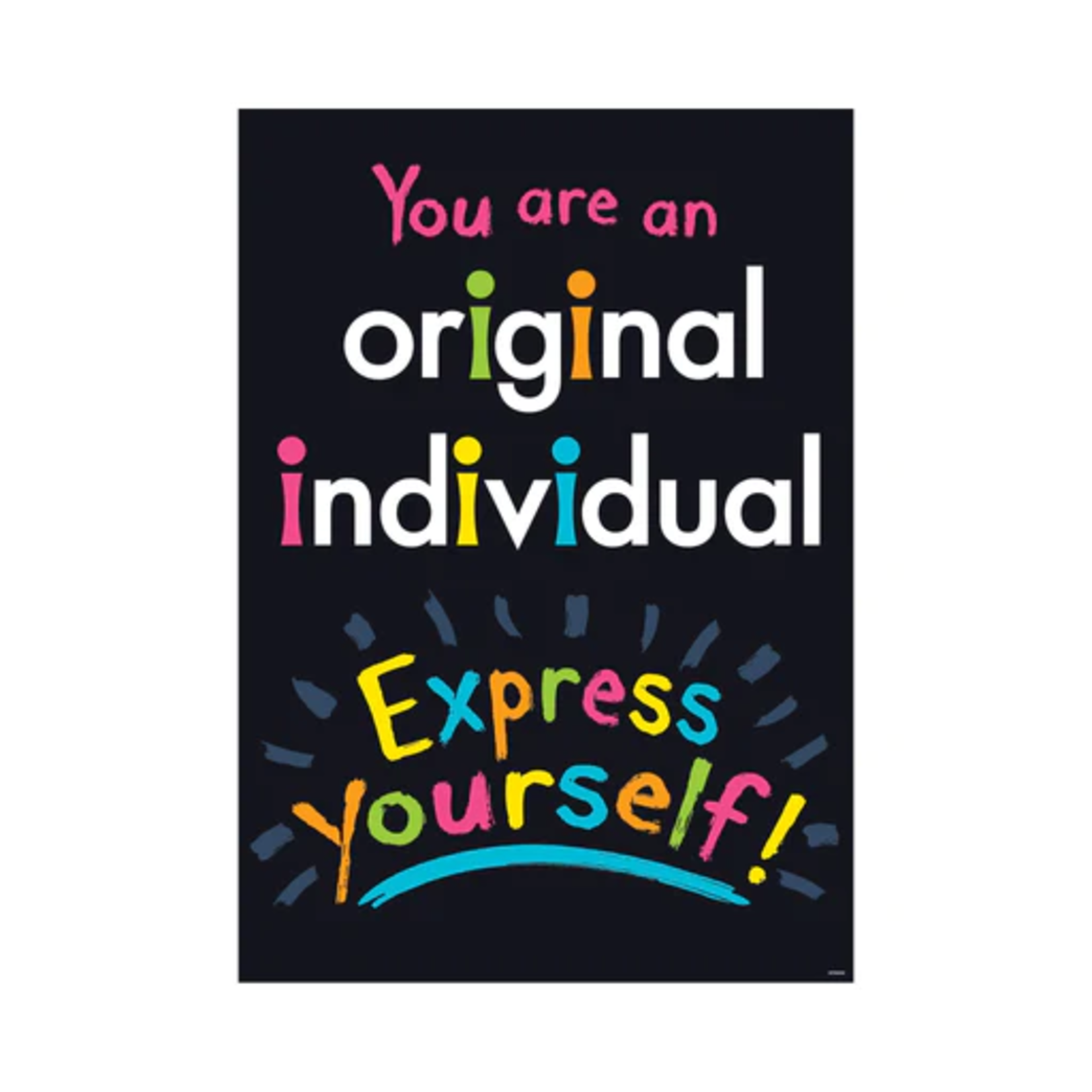 TREND ENTERPRISES INC You are an original individual ARGUS® Poster