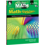 Daily Math Stretches: Building Conceptual Understanding Levels 6-8
