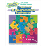 Grammar & Diagramming Sentences: Advanced Straight Forward English Series