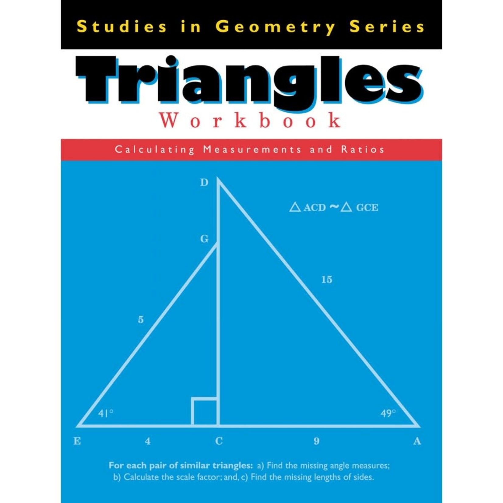 Triangles: Studies in Geometry Series