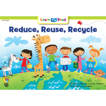 CREATIVE TEACHING PRESS Reduce, Reuse, Recycle (Level D)