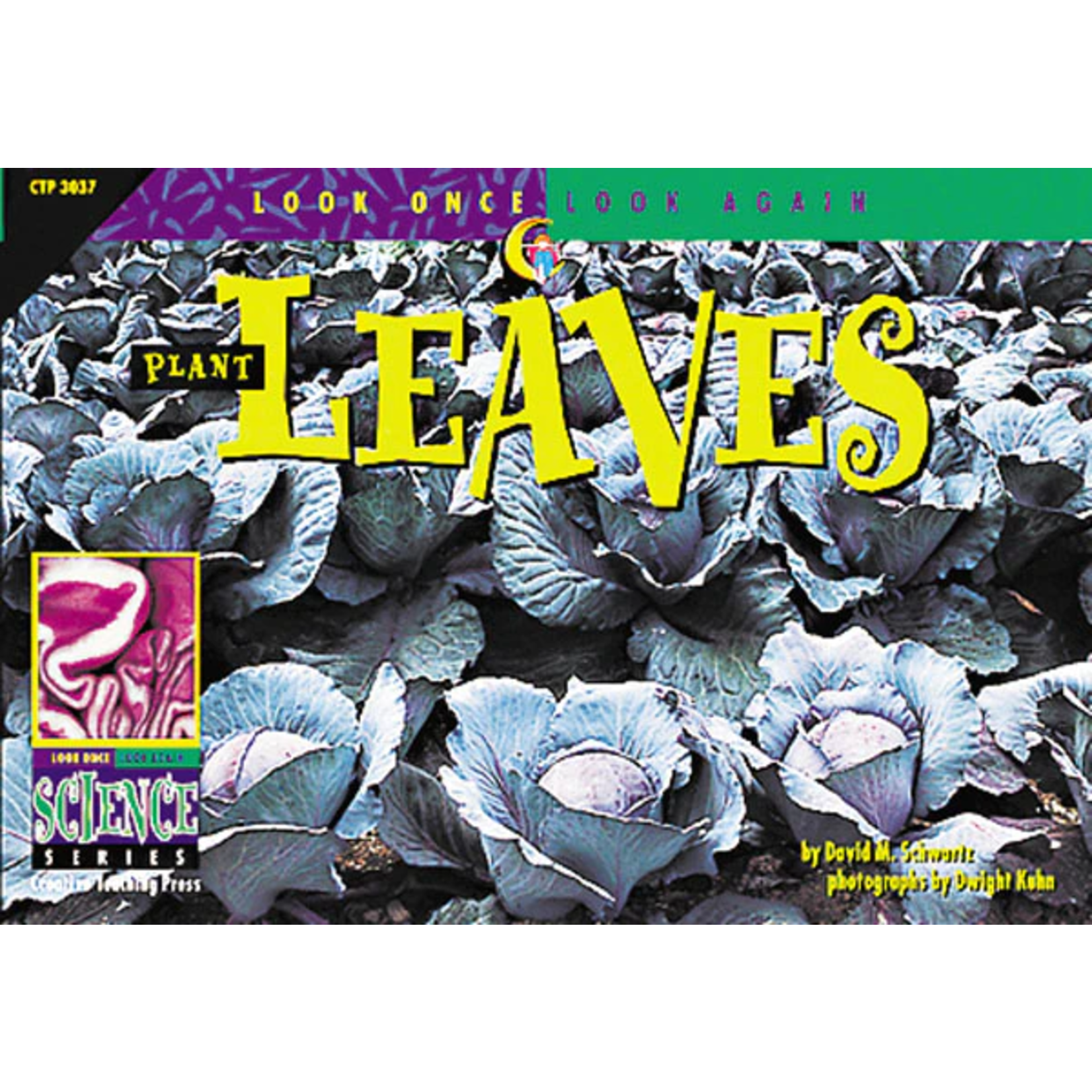 CREATIVE TEACHING PRESS Look Once, Look Again: Plant Leaves (Level P)