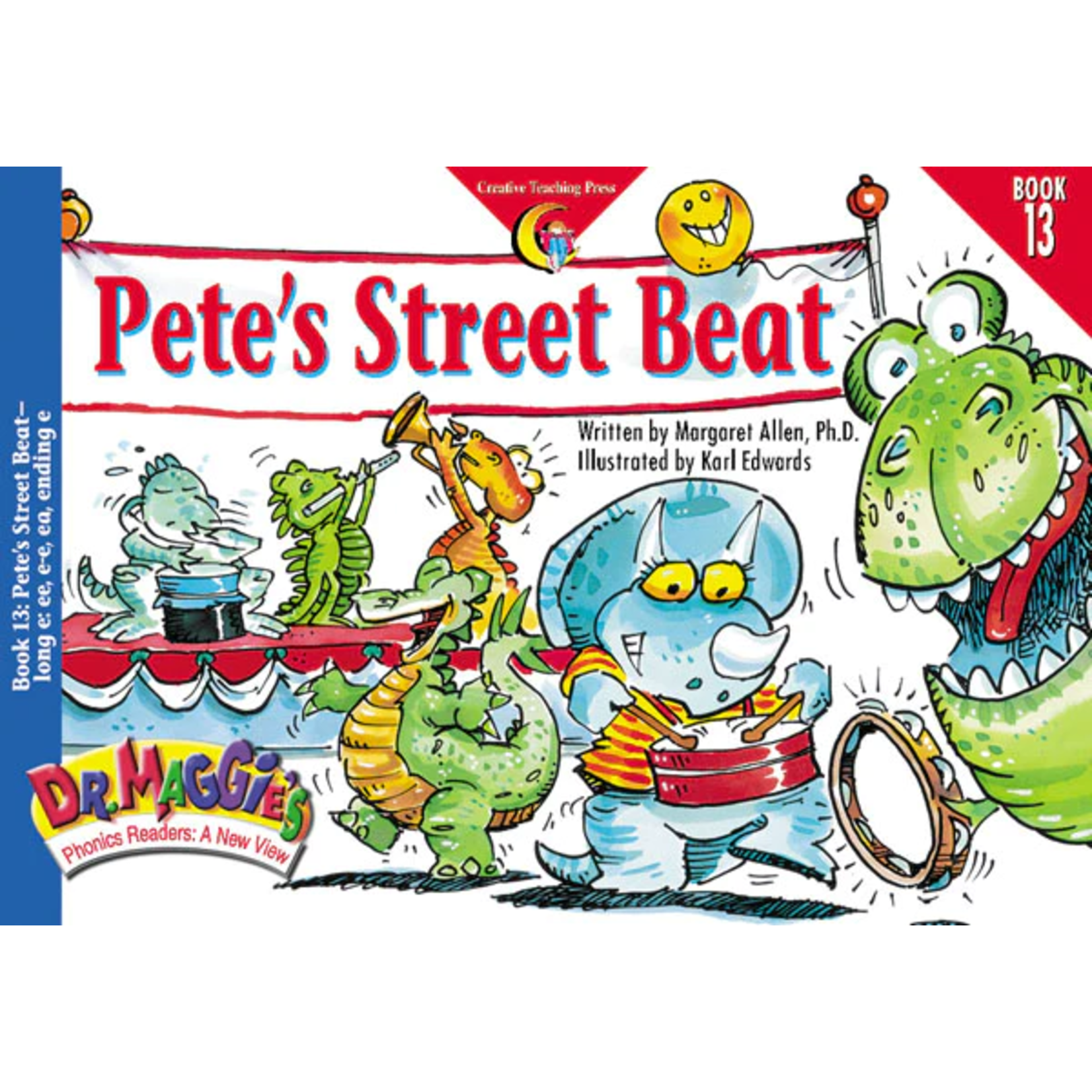 CREATIVE TEACHING PRESS Pete's Street Beat, Dr. Maggie's Phonics Reader (Level E)