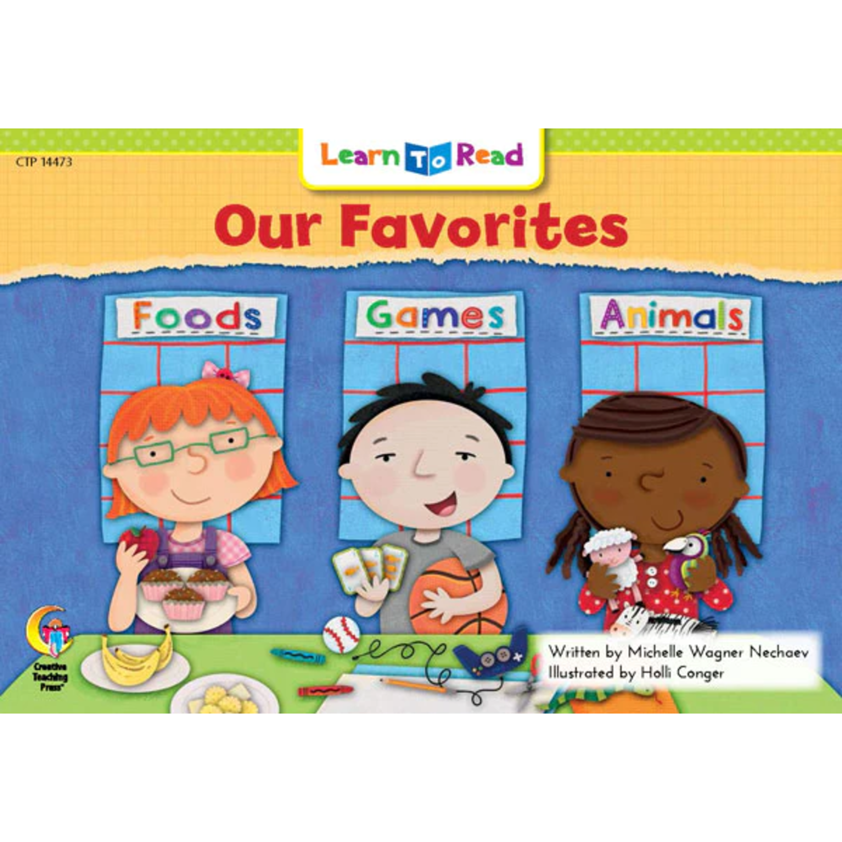 CREATIVE TEACHING PRESS Our Favorites (Level G)