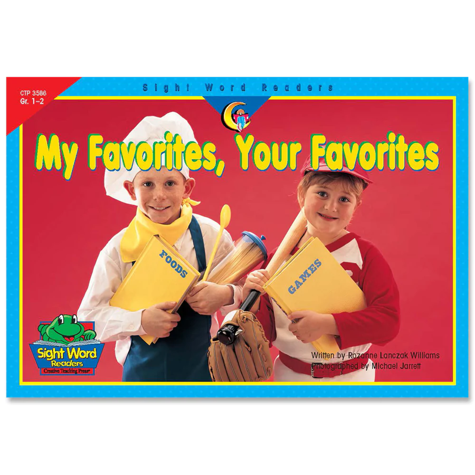 CREATIVE TEACHING PRESS My Favorites, Your Favorites, Sight Word Readers (Level E)