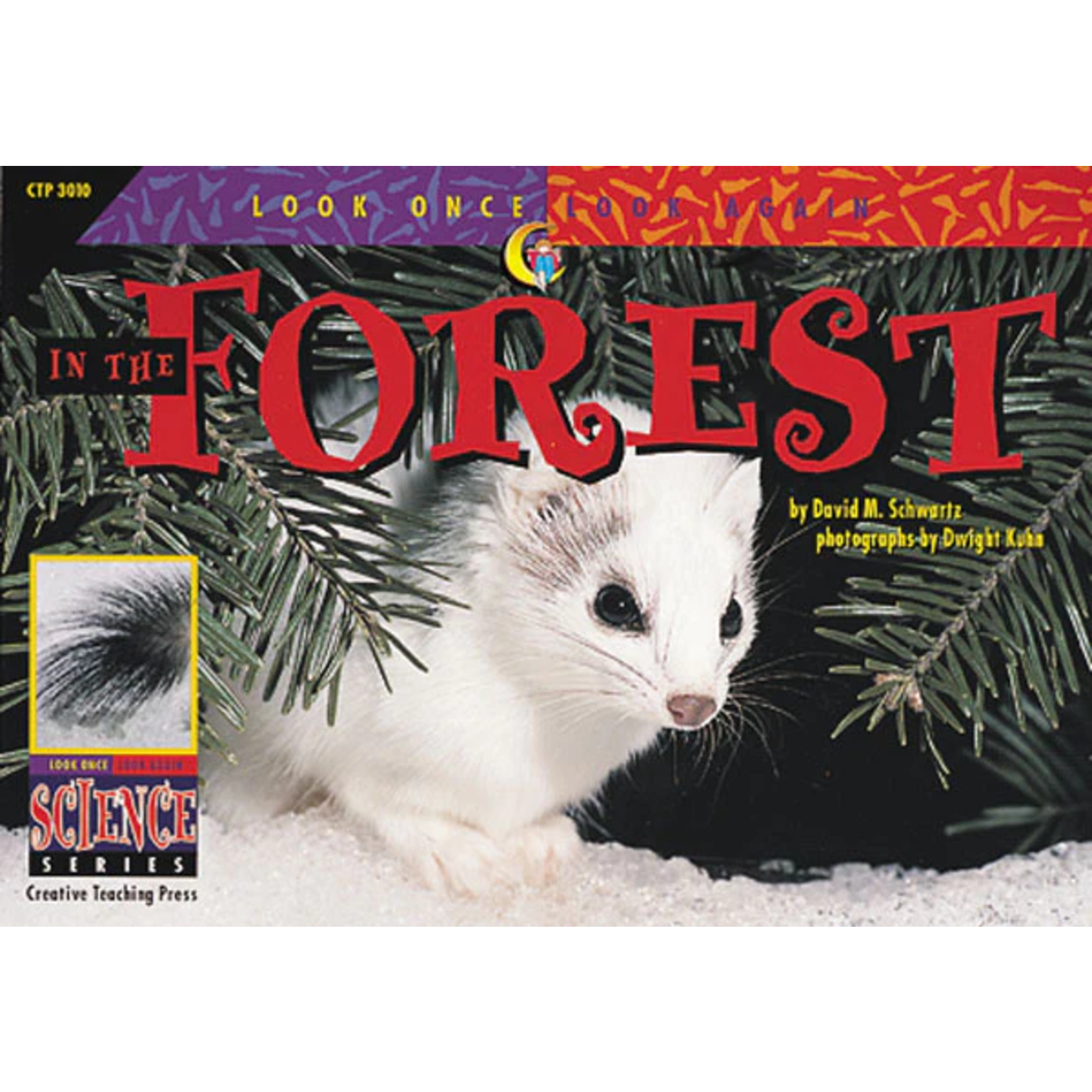 CREATIVE TEACHING PRESS Look Once, Look Again: In the Forest (Level Q)