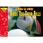 CREATIVE TEACHING PRESS How & Why: Birds Use Their Bills (Level N)