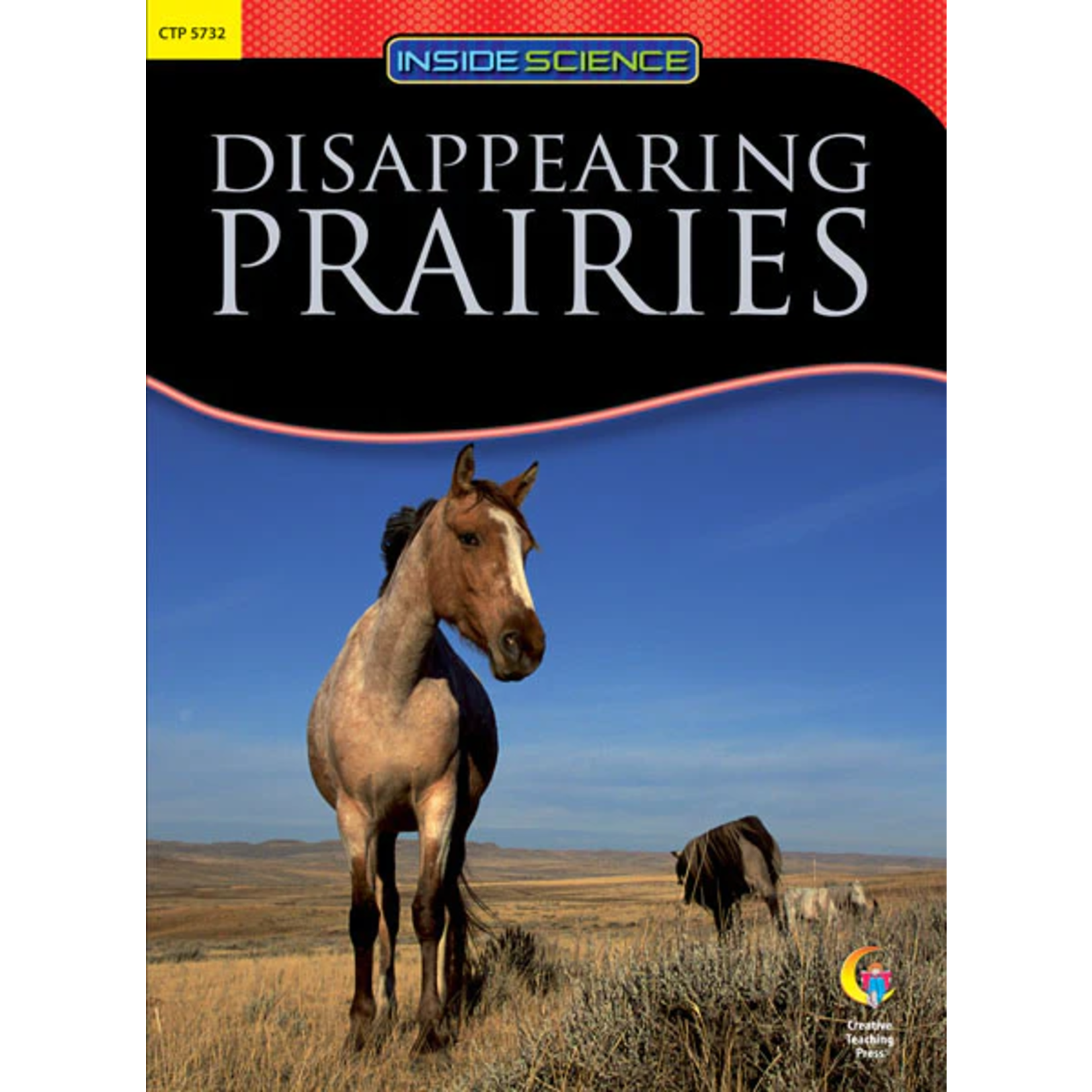 CREATIVE TEACHING PRESS Disappearing Prairies Nonfiction Science Reader (Level S)
