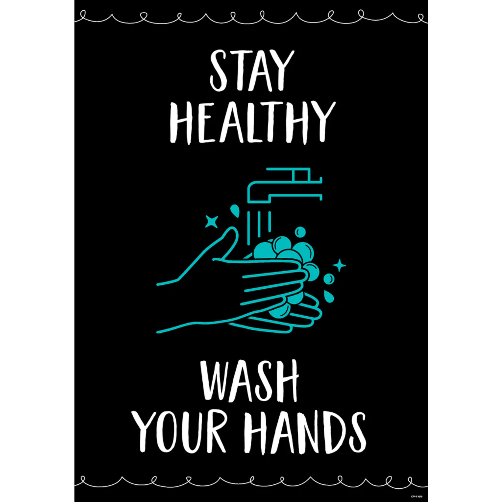 CREATIVE TEACHING PRESS Stay Healthy. Wash Your Hands.