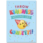 CREATIVE TEACHING PRESS Emoji Fun Throw kindness around...  Poster