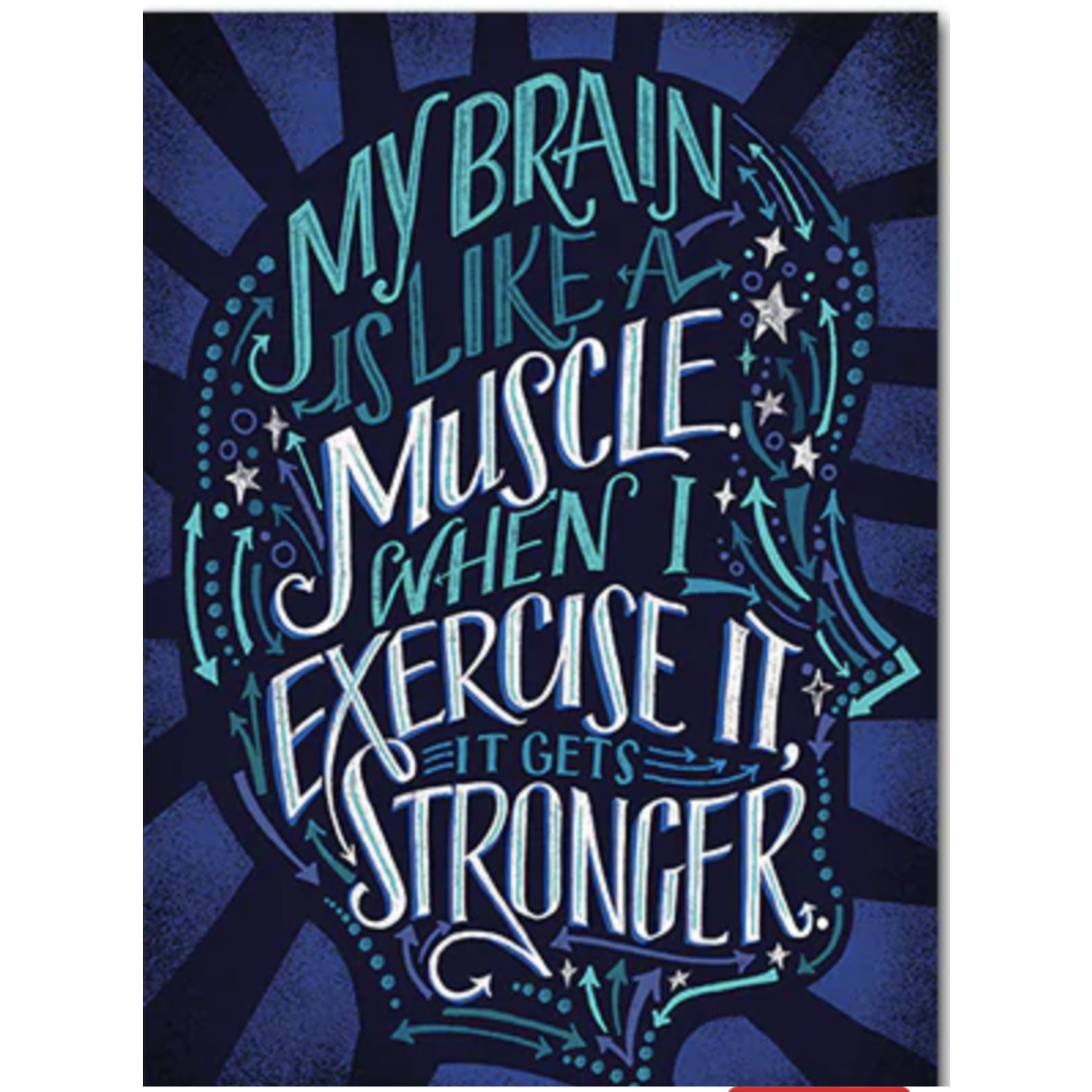 CREATIVE TEACHING PRESS My brain is like a muscle... Poster