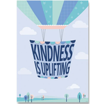 CREATIVE TEACHING PRESS Kindness Is Uplifting Poster
