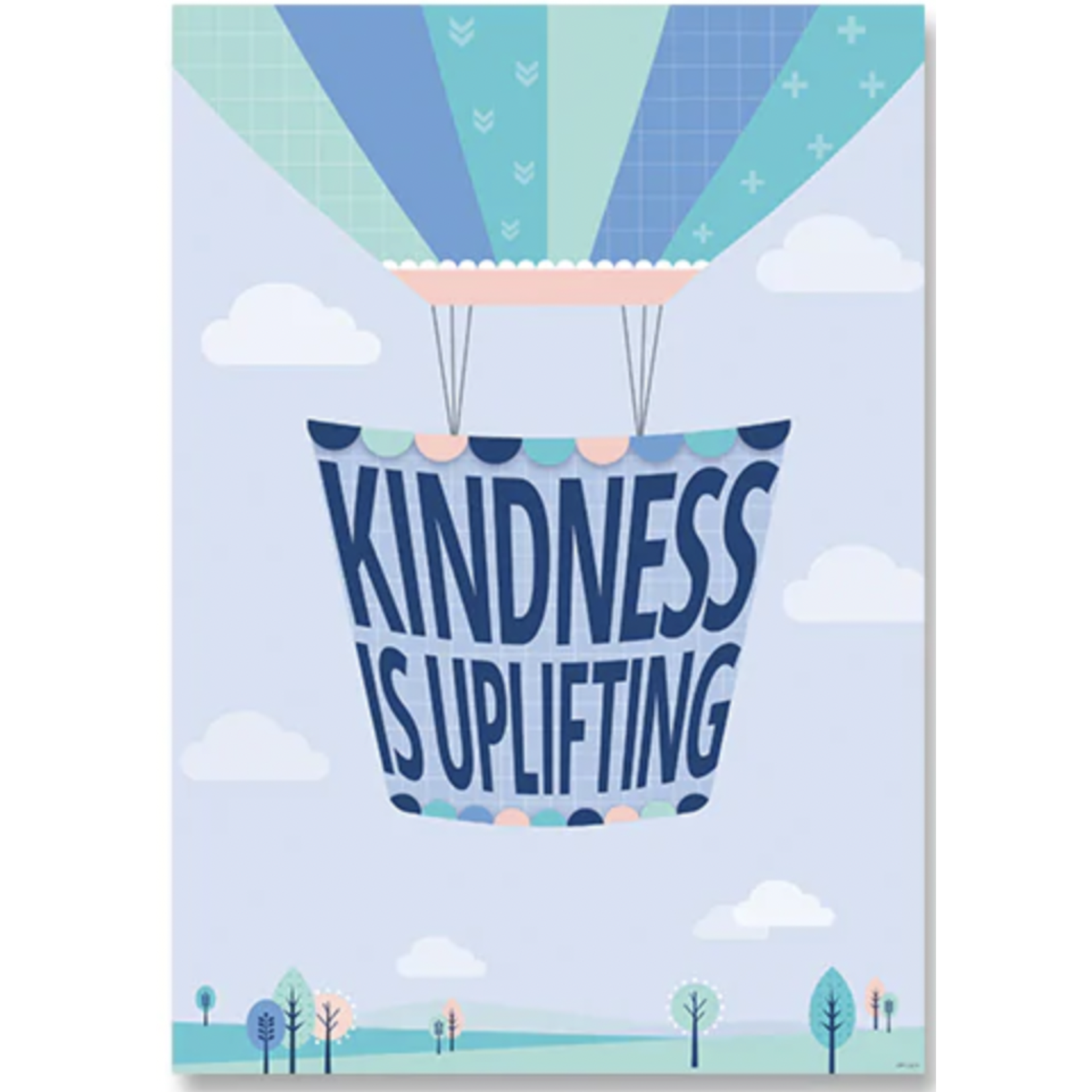 CREATIVE TEACHING PRESS Kindness Is Uplifting Poster