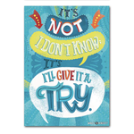 CREATIVE TEACHING PRESS It's not "I don't know"... Poster