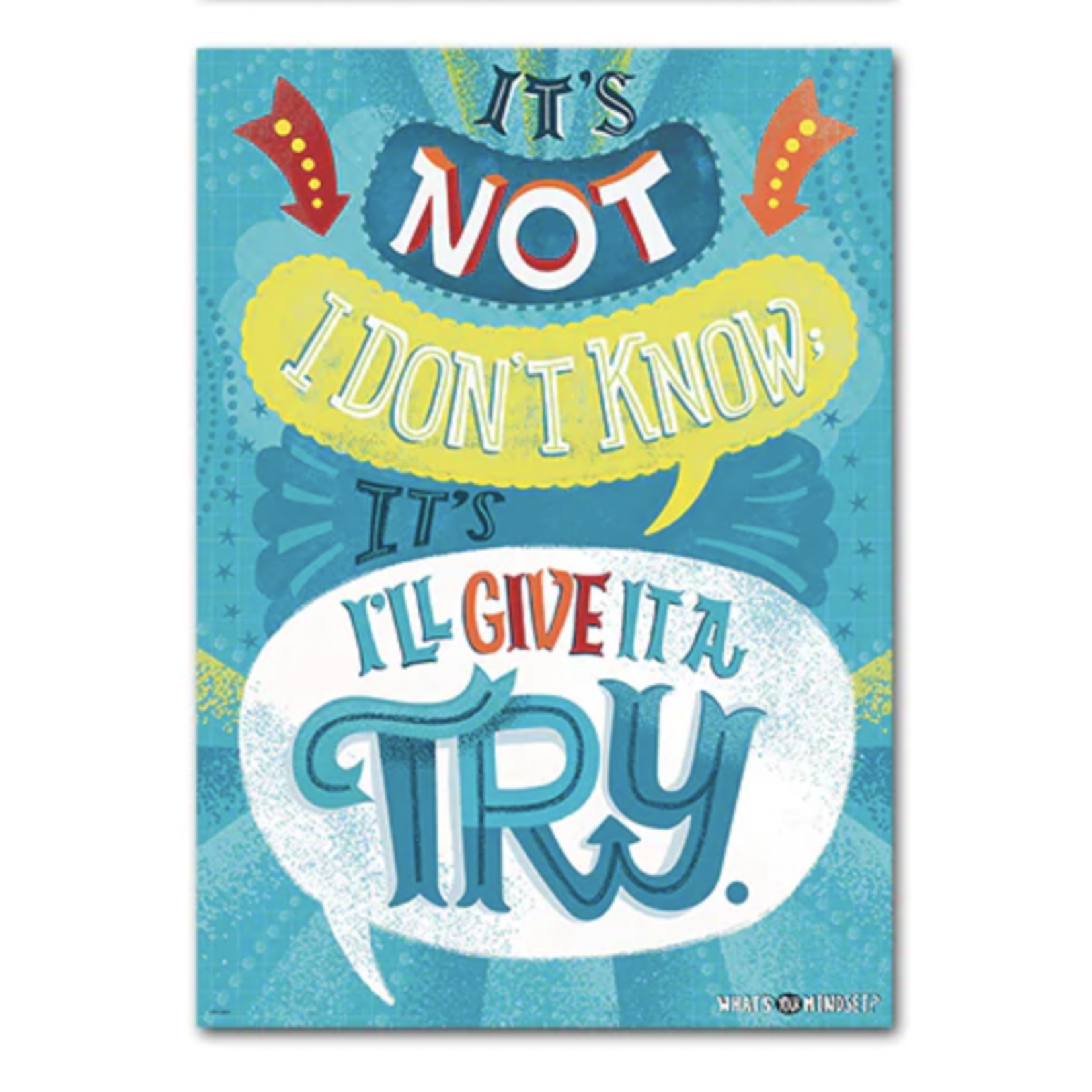 CREATIVE TEACHING PRESS It's not "I don't know"... Poster