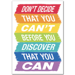 CREATIVE TEACHING PRESS Don't Decide That You Can't Poster