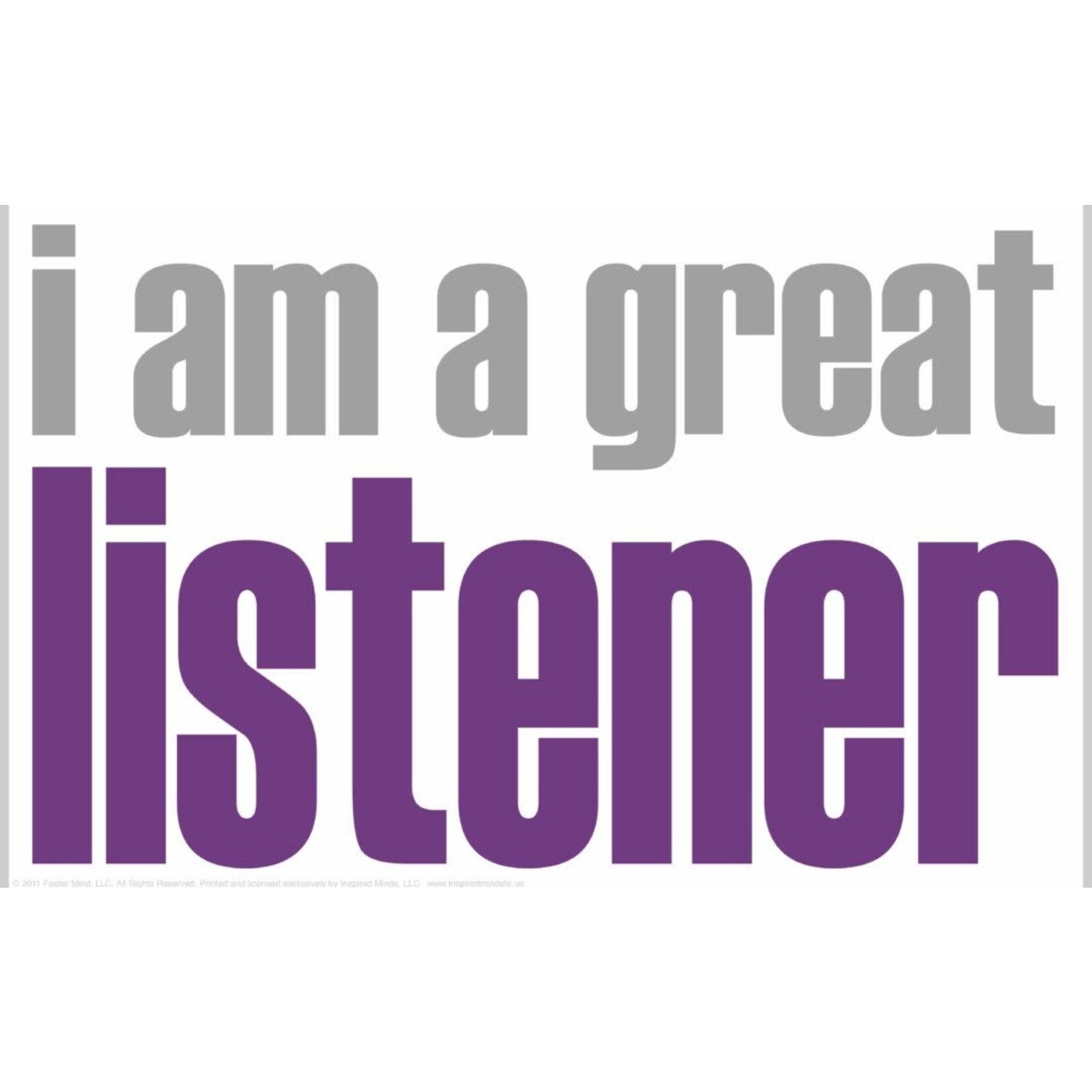 I am a great listener Poster