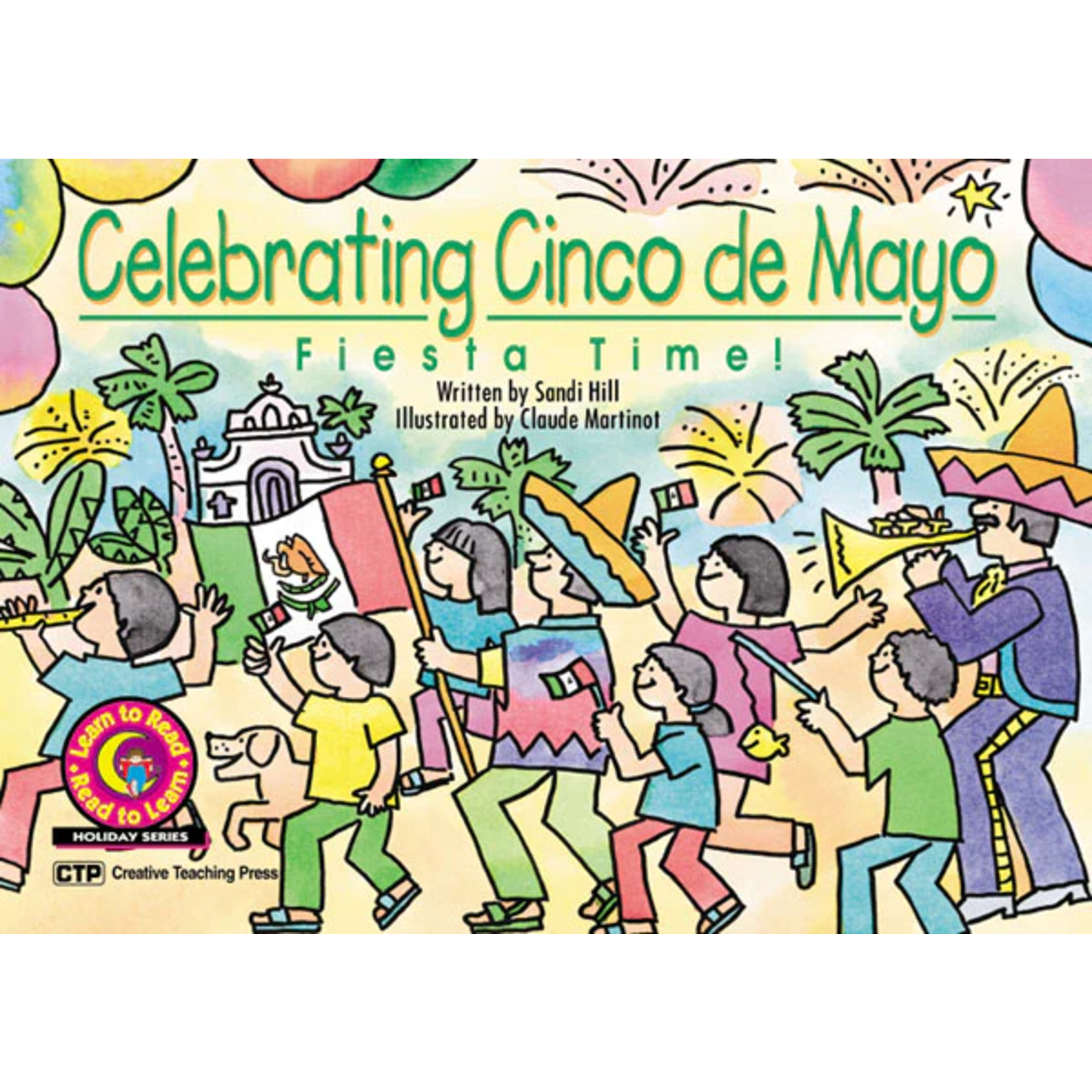 CREATIVE TEACHING PRESS Celebrating Cinco de Mayo: Fiesta Time! (Level I)