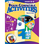 Brain-Compatible Activities, Grades 6-8