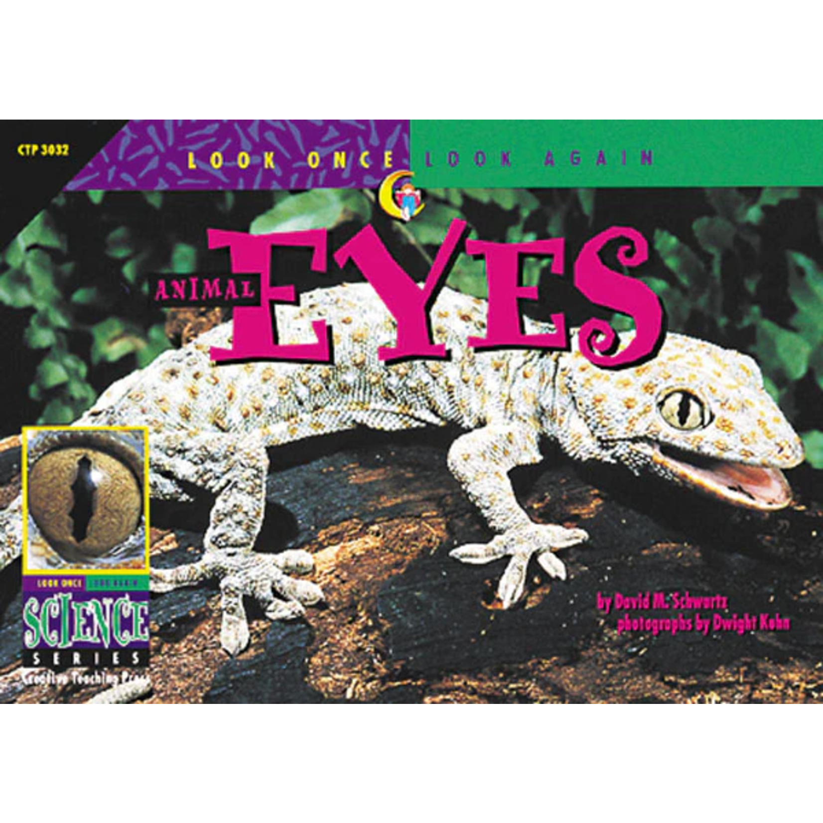 CREATIVE TEACHING PRESS Look Once, Look Again: Animal Eyes (Level O)